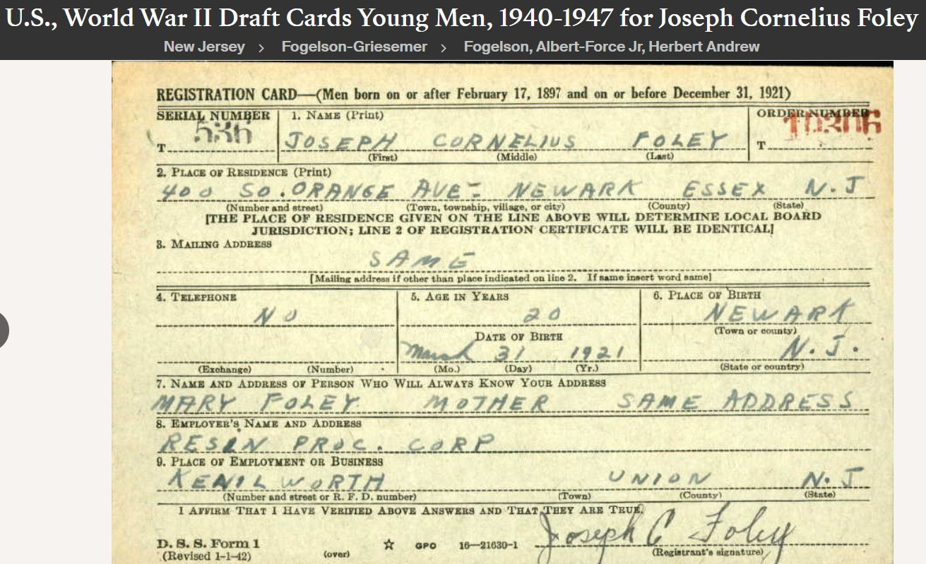 Joseph Cornelius Foley--U.S., World War II Draft Cards Young Men, 1940-1947(16  feb 1942)