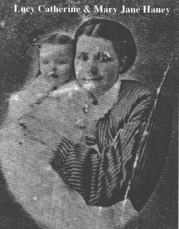 Lucy Catherine Crosley Haney and her daughter Mary