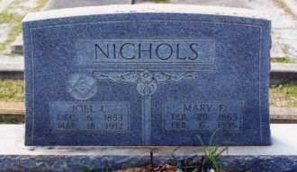 Grave of Joel, Jr. & Mary F. Nichols