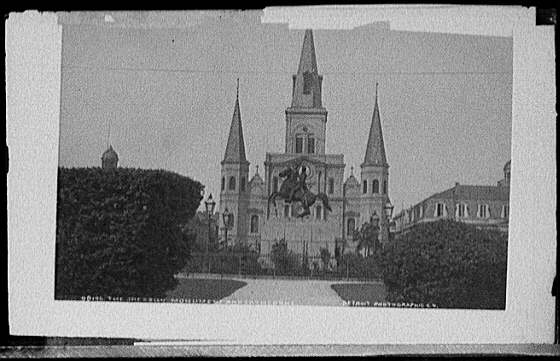 The Jackson Monument and [St. Louis] Cathedral
