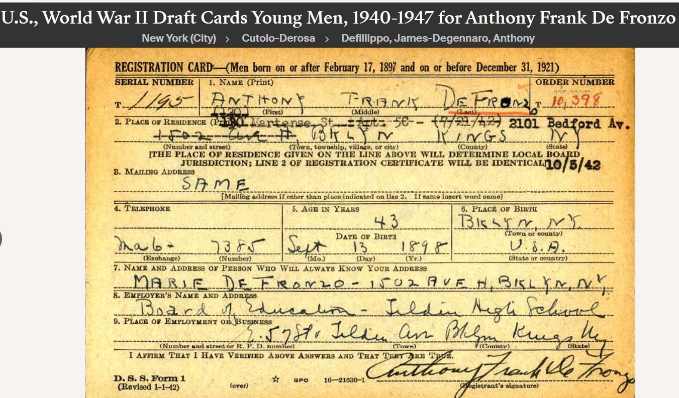 Anthony Frank Defronzo Sr --U.S., World War II Draft Cards Young Men, 1940-1947
