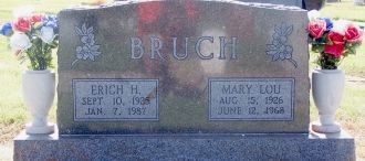 Erick and Mary Lou Dawson Bruch Grave Site