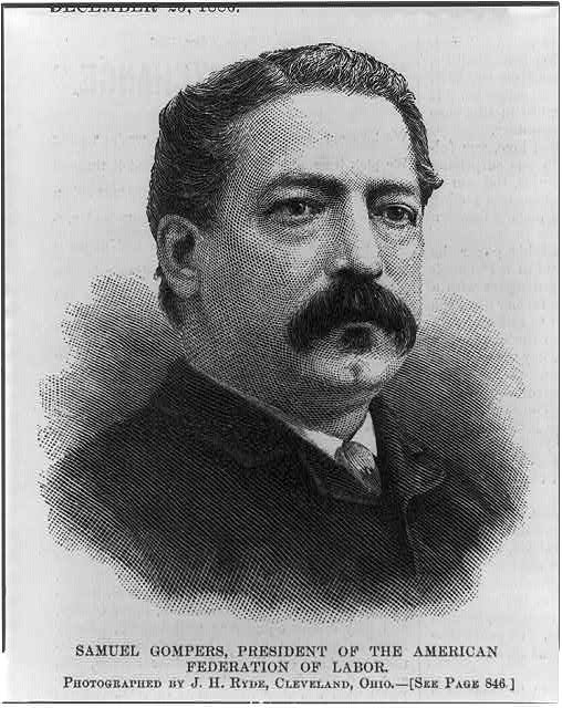 Samuel Gompers, 1850-1924