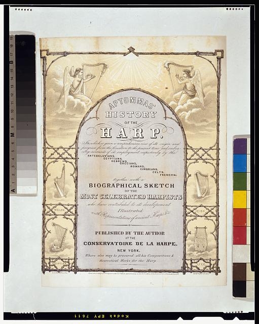 Aptommas' history of the harp / C. Currier's lith.