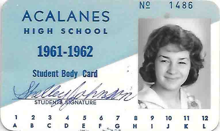 Michelle (aka Shelley) Elizabeth Johnson's 1961 Student Body Card from Acalanes High School in Lafayette, California
