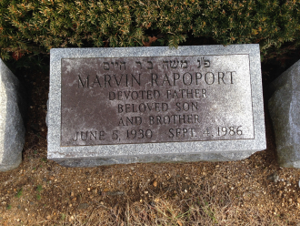 His Grave Stone says MARVIN RAPOPORT.