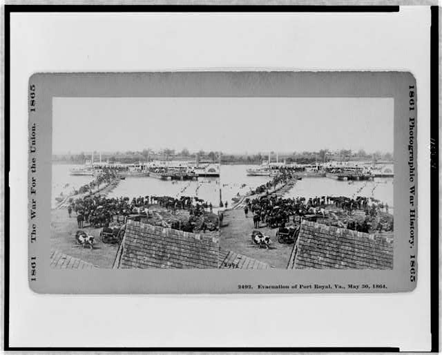 Evacuation of Port Royal, Va., May 30, 1864