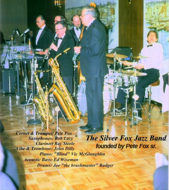 the Silver Fox Jazz Band, featuring our wonderful clarinetist Ray Steele  :)