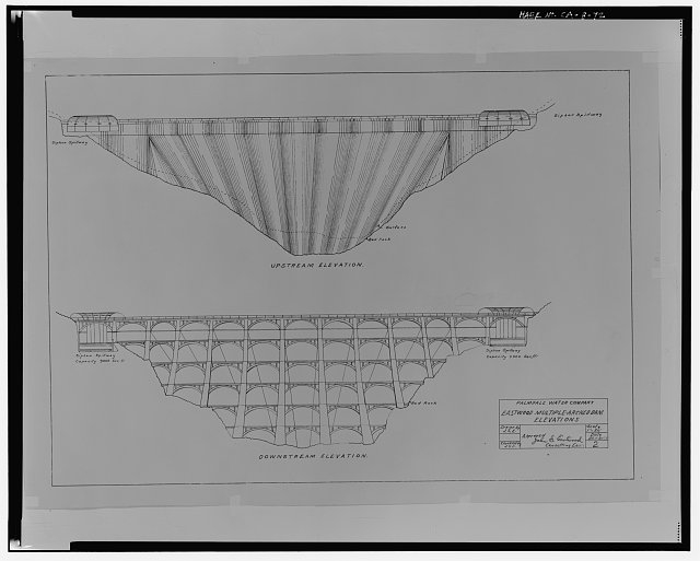 72. PALMDALE WATER COMPANY, EASTWOOD MULTIPLE-ARCHED DAM:...