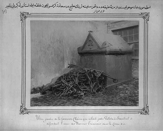 [Chains which were pulled across between Galata and...