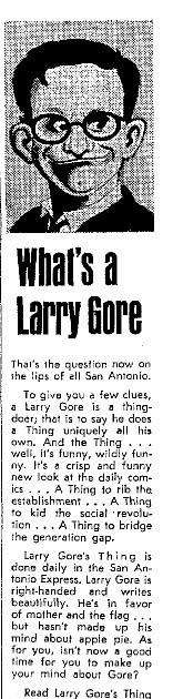 Larry Gore had a newspaper column.