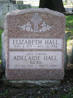 Adelaide Hall Gravesite