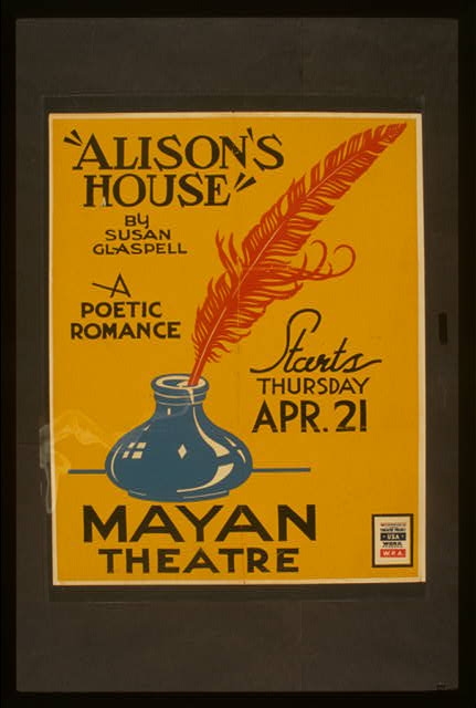 "Alison's house" by Susan Glaspell A poetic romance.