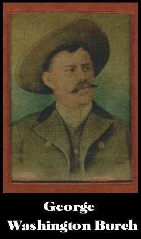 George Washington Burch born 12 May 1866